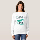 Sweatshirt Je ne suis qu'à moitié fou (Devant entier)