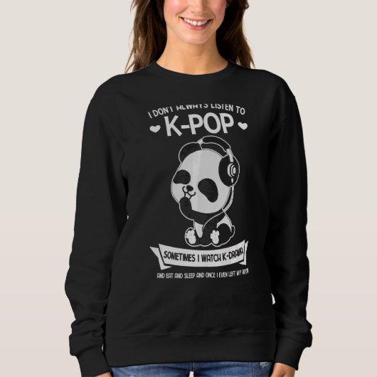 Sweatshirt Je n'écoute pas toujours K Pop Bubble Tea (Devant)