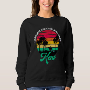Sweatshirt Je Parcoure Les Plages Et Surf Kent Surfing Washin