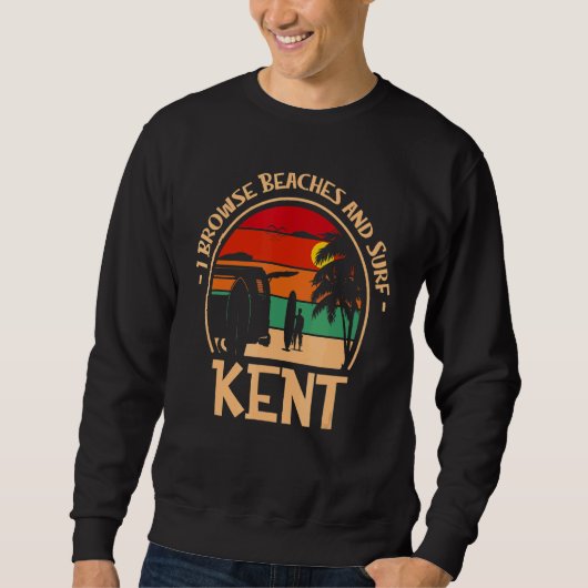 Sweatshirt Je Parcoure Les Plages Et Surf Kent Surfing Washin (Devant)