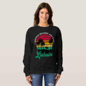 Sweatshirt Je Parcoure Les Plages Et Surf Lahaina Surf Hawaii (Devant entier)