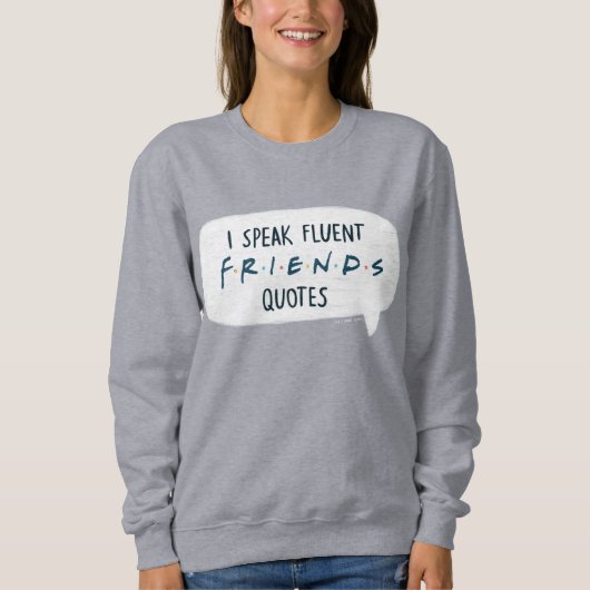 Sweatshirt Je parle des devis Fluent FRIENDS™ (Devant)