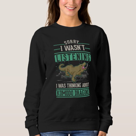 Sweatshirt Je pensais à Komodo Dragons Monitor Lizard (Devant)