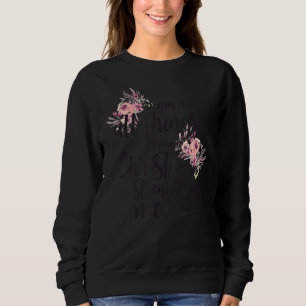 Sweatshirt Je Peux Faire Toutes Les Choses Par Le Christ Qui