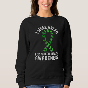 Sweatshirt Je Porte Le Papillon Vert Pour La Sensibilisation