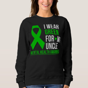 Sweatshirt Je Porte Le Vert Pour Mon Oncle Sensibilisation À