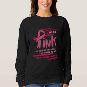 Sweatshirt Je Porte Pink Breast Cancer Sensibilisation Famill