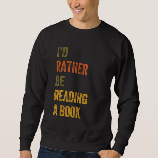 Sweatshirt Je préfère lire un livre