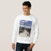 Sweatshirt Je préférerais être Cruising ! (Devant entier)