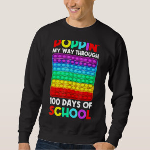 Sweatshirt Je Presse Mon Chemin À Travers 100 Jours D'École J