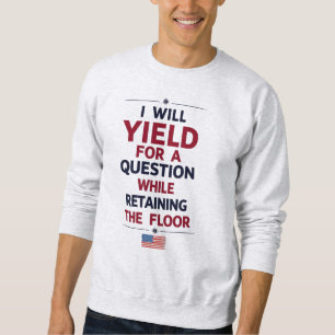 Sweatshirt Je répondrai à une question - Citation de Filibust