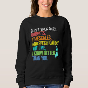 Sweatshirt Je sais mieux que vous Ingénieur aérospatial Fusée