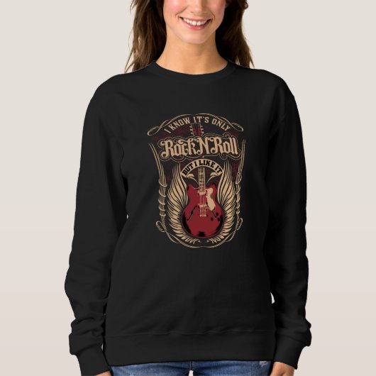 Sweatshirt Je sais que c'est que Rock n Roll (Devant)