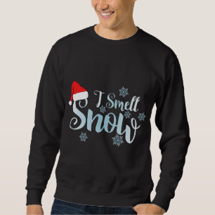 Sweatshirt je sens la neige, les mignonnes flocons de neige e