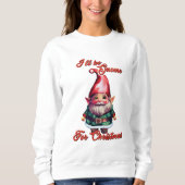 Sweatshirt Je serai Gnome pour Noël (Devant)