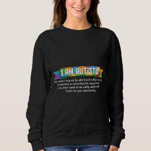 Sweatshirt Je Suis Autiste Peut-Être Pas En Mesure Calme