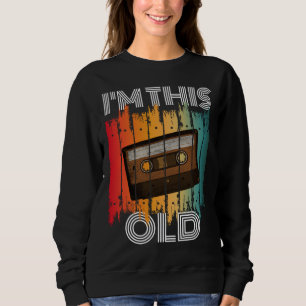 Sweatshirt Je Suis Cette Vieille Cassette Rétro Classique