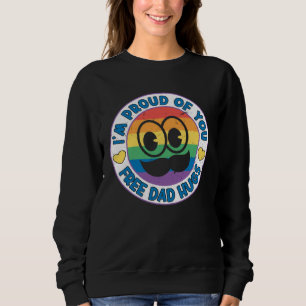 Sweatshirt Je suis fier de toi, câlins gratuits de papa, alli