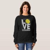 Sweatshirt Je Suis Fou de Pickleball Et Vous (Devant entier)