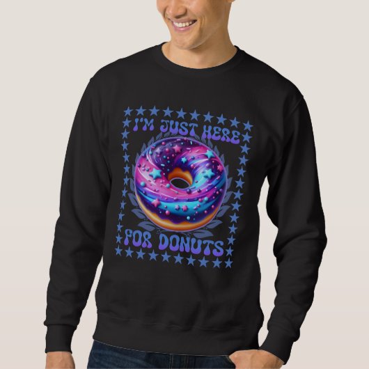 Sweatshirt je suis juste ici pour les beignets (Devant)