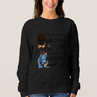 Sweatshirt Je Suis Juste Une Fille Avec Un Gros Beurre À La R