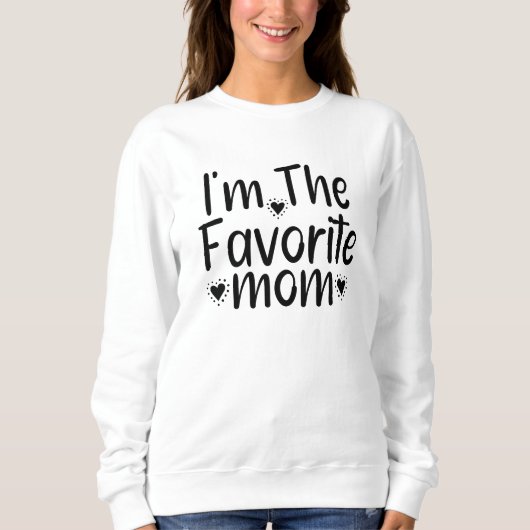Sweatshirt Je suis la mère préférée (Devant)