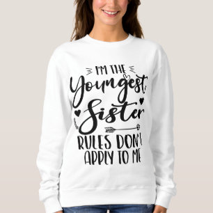 Sweatshirt Je suis La Plus Jeune Soeur Anniversaire Stepsoeur