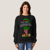 Sweatshirt Je suis la Reine Elfe Noël (Devant entier)