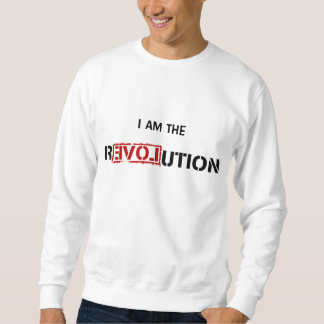 SWEATSHIRT JE SUIS LA RÉVOLUTION