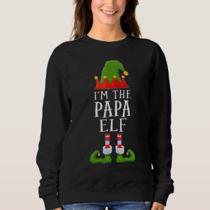 Sweatshirt Je suis le papa elf Noël Santa Elf Chapeau Famille