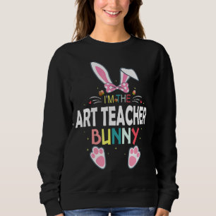 Sweatshirt Je suis l'enseignant Bunny mignon lapin Graphic la