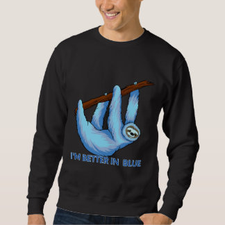 Sweatshirt Je Suis Mieux Dans Blue Blue Blue Sloth