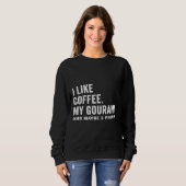 Sweatshirt Je Suis Perturbé Et J'Aime Le Café Et Mon Réservoi (Devant entier)