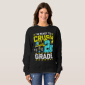 Sweatshirt Je Suis Prêt À Écraser La Construction D'Une École (Devant entier)