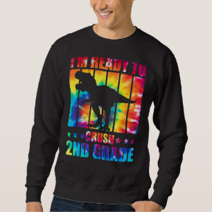 Sweatshirt Je suis prêt à écraser le Dinosaure de 2e année Re