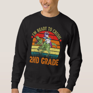 Sweatshirt Je suis prêt à écraser les garçons de dinosaures d