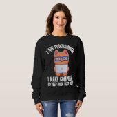 Sweatshirt Je suis programmeur Cat Engineer Coder Software De (Devant entier)
