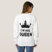 Sweatshirt Je suis sa reine (Dos entier)