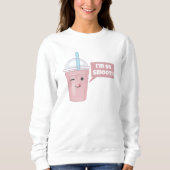 Sweatshirt Je suis si lisse (Devant)