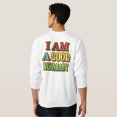 Sweatshirt "Je Suis Un Bon Humain" Mignonne Conception. Comma (Dos entier)