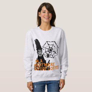 Sweatshirt Je suis un cauchemar avant la chemise Halloween Ca