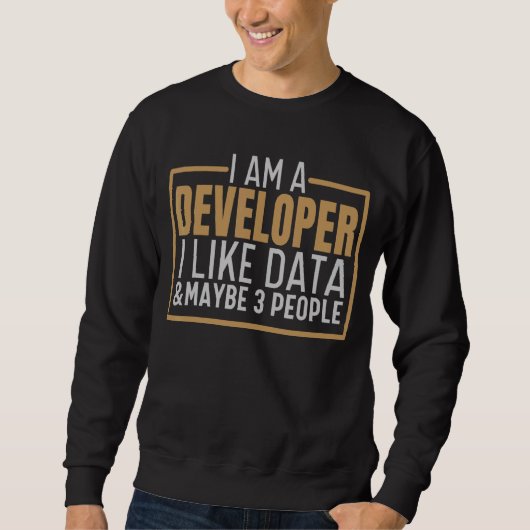 Sweatshirt Je Suis Un Développeur Informatique Coding Science (Devant)