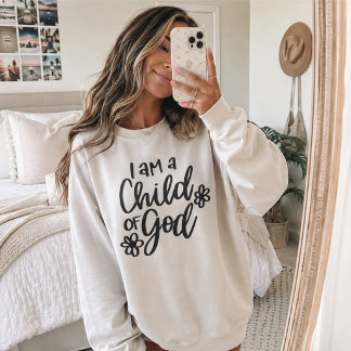 Sweatshirt Je suis un enfant de Dieu Minimaliste Flower Child