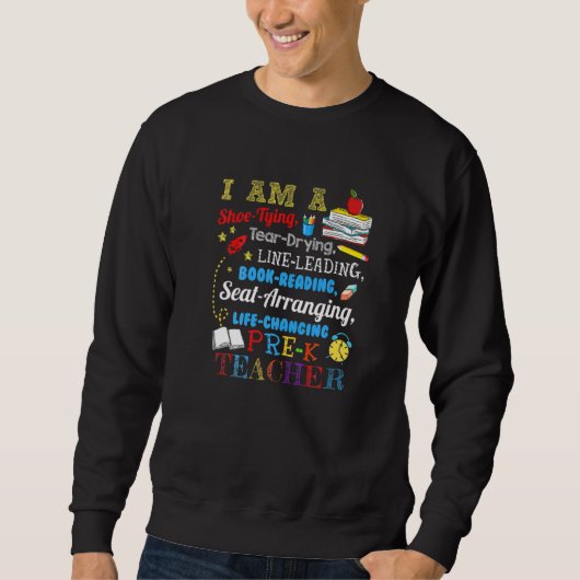 Sweatshirt Je Suis Un Enseignant Pré K De Séchage De Tissus D (Devant)