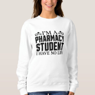 Sweatshirt Je suis un étudiant en pharmacie Technicien techni