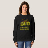 Sweatshirt Je suis un gestionnaire de zone (Devant entier)