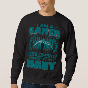 Sweatshirt Je suis un joueur de jeu vidéo sur PC et console d