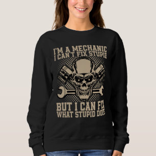 Sweatshirt Je suis un mécanicien que je ne peux pas réparer S