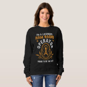 Sweatshirt Je suis un opérateur radio amateur agréé fier d'êt (Devant entier)