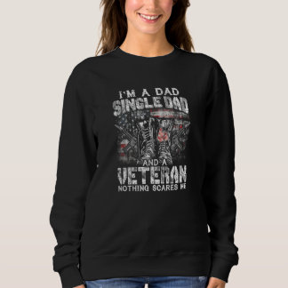 Sweatshirt Je suis un papa célibataire Vétérinaire Rien ne me